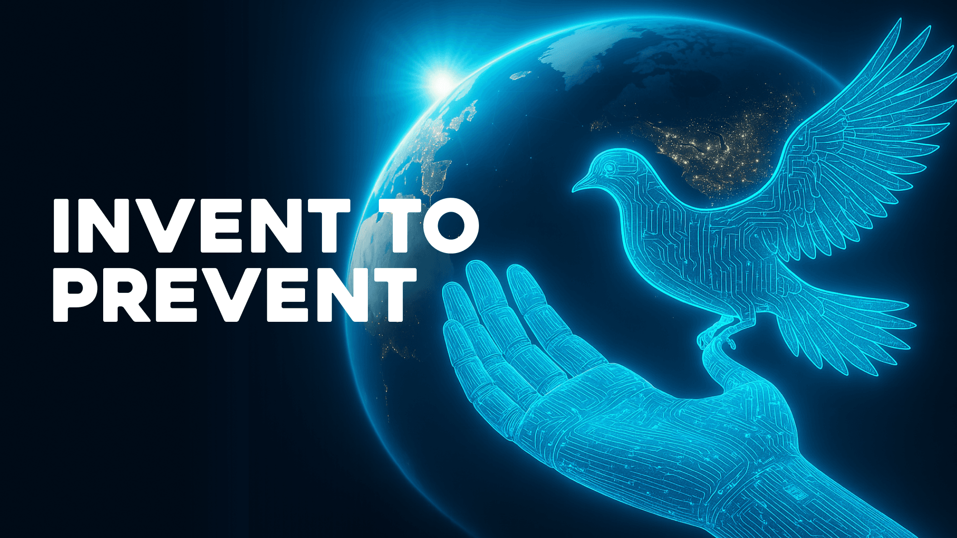 Invent to Prevent